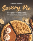 Image for Delicious and Warm Savory Pie Recipes You Should Try