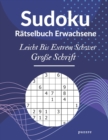 Image for Sudoku Ratselbuch Erwachsene Leicht Bis Extrem Schwer Große Schrift