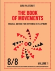 Image for The Book of Movements / Volume 1 -8/8 : Musical method for rhythmic development
