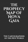 Image for The Prophecy Map of Nova Gaia