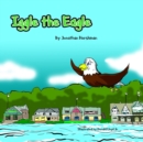 Image for Iggle the Eagle : An underdog story about a little Eagle with a big heart