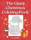 Image for The Giant Christmas Coloring Book for Adults : Beautiful Art Design Realxaing Realxation Stress Relief Gifts Idea for Winter Holiday Lovers Seniors Cozy Christmas