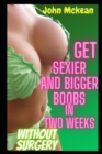 Image for Get Sexier and Bigger Boobs In Two Weeks Without Surgery