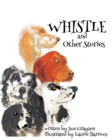 Image for Whistle And Other Stories
