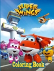 Image for Super Wings Coloring Book