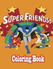 Image for Super Friends Coloring book