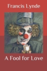 Image for A Fool for Love