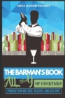Image for The Barman&#39;s Book : All the Theory of Cocktails