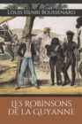 Image for Les Robinsons de la Guyanne