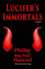 Image for Lucifer&#39;s Immortals