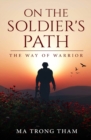 Image for On The Soldier&#39;s Path