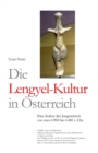 Image for Die Lengyel-Kultur in OEsterreich : Eine Kultur der Jungsteinzeit vor etwa 4.900 bis 4.400 v. Chr.