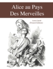 Image for Alice au Pays Des Merveilles (French Edition)