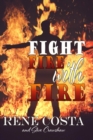 Image for Fight Fire With Fire