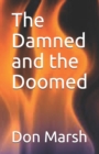 Image for The Damned and the Doomed
