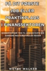 Image for Fa Dit Første Job Eller Praktikplads i Finanssektoren