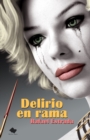 Image for Delirio en rama