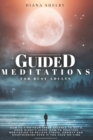 Image for Guided Meditations for Busy Adults : How to Find Your Inner Balance to Get a Good Night&#39;s Sleep. How to Practice Meditation to Relieve Stress, Anxiety and Overthinking even if You Have No Time