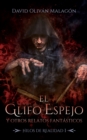 Image for El glifo espejo : y otros relatos fantasticos