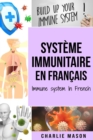 Image for Systeme immunitaire En francais/ Immune system In French