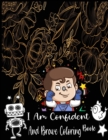 Image for I Am Confident And Brave Coloring Book