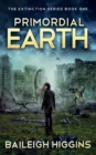 Image for Primordial Earth : Book 1
