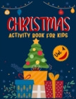 Image for CHRISTMAS ACTIVITY BOOK FOR KIDS (Volume 4)