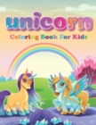 Image for Unicorn Coloring Book For Kids : Coloring Book for Kids With Beautiful Unicorn Designs (Unicorns Coloring Books)