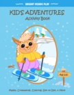 Image for Kid&#39;s Adventures Activity Book