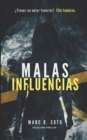 Image for Malas influencias