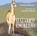 Image for El guanaco engreido