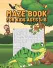 Image for Maze Book For Kids Ages 4-8