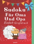 Image for Sudoku Fur Oma Und Opa Einfach Grossdruck