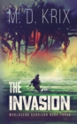 Image for The Invasion : Worldsend Garrison Book 3