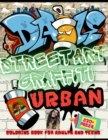 Image for 230+ Pages. Street Art Graffiti Coloring Book for Adults and Teens
