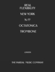 Image for Real Flexibility New York N-77 Octatonica Trombone : London