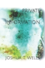 Image for Private Information : A Poetry and Prose Collection