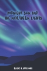 Image for Midnight Sun and the Northern Lights