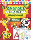 Image for Dot Markers Activity Book : Easy Guided BIG DOTS ABC Alphabet &amp; Numbers Dot Coloring Book For Toddlers Preschool Kindergarten Activities Learn Numbers and Letters Animals Gifts for Toddlers