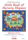 Image for Little Book of Nursery Rhymes : Rhyming Poems for Children Age 3 to 6... and more!