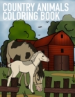 Image for Country animals coloring book : Let your children paint a coloring book! Gift for kids ages 3, 4, 5 or 6.