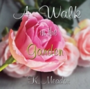 Image for A Walk in the Garden