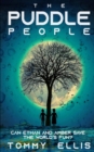 Image for The Puddle People : Can Ethan and Amber Save the World&#39;s Fun?