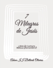 Image for 7 Milagros de Jesus : 1 Mes de Lectura Biblica (Noviembre)