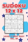 Image for Sudoku 12 x 12 Level 1 : Very Easy Vol. 38: Play Sudoku 12x12 Twelve Grid With Solutions Easy Level Volumes 1-40 Sudoku Cross Sums Variation Travel Paper Logic Games Solve Japanese Number Puzzles Enjo