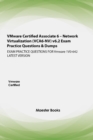 Image for VMware Certified Associate 6 - Network Virtualization (VCA6-NV) v6.2 Exam Practice Questions &amp; Dumps : EXAM PRACTICE QUESTIONS FOR Vmware 1V0-642 LATEST VERSION