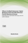 Image for VMware Certified Professional - Digital Workspace (VCP-DW 2020) Exam Practice Questions &amp; Dumps : EXAM PRACTICE QUESTIONS FOR Vmware 2V0-761 LATEST VERSION