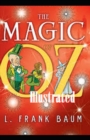Image for The Magic of Oz Illustrated