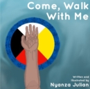 Image for Come, Walk With Me