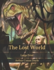 Image for The Lost World : Large Print